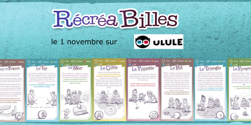 Lancement de Récréa Billes sur Ulule